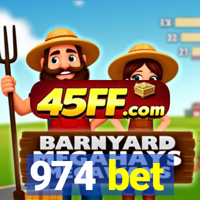 974 bet